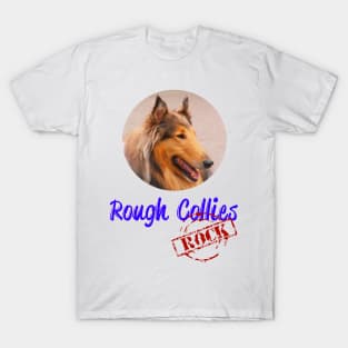 Rough Collies Rock! T-Shirt